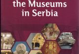 Vodič kroz muzeje Srbije na engleskom jeziku – Guide through the Museums in Serbia
